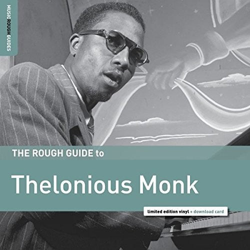 Monk, Thelonious: The Rough Guide To Thelonious Monk