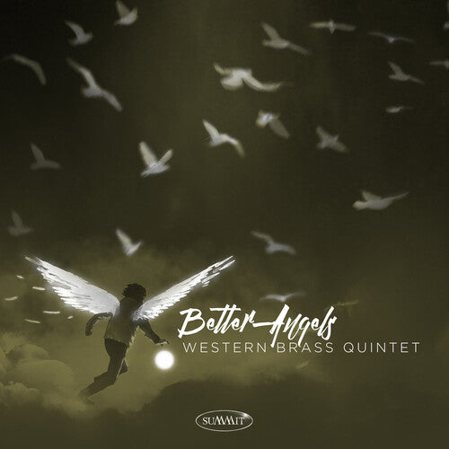 Western Brass Quintet: Better Angels