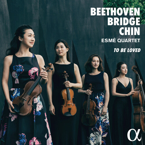 Beethoven / Esme Quartet: To Be Loved