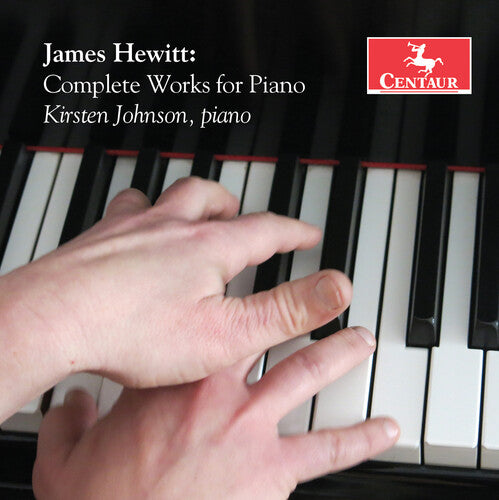 Hewitt / Johnson: Complete Works for Piano