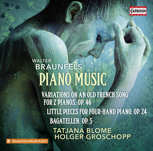 Braunfels / Blome / Groschopp: Piano Music