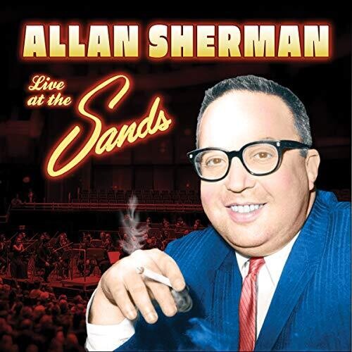 Sherman, Allan: Live At The Sands