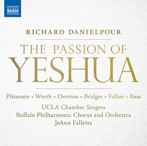 Danielpour / Falletta: Passion of Yeshua