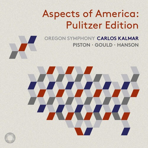 Gould / Oregon Symphony / Kalmar: Aspects of America