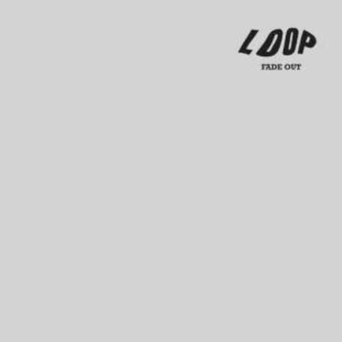 Loop: Fade Out