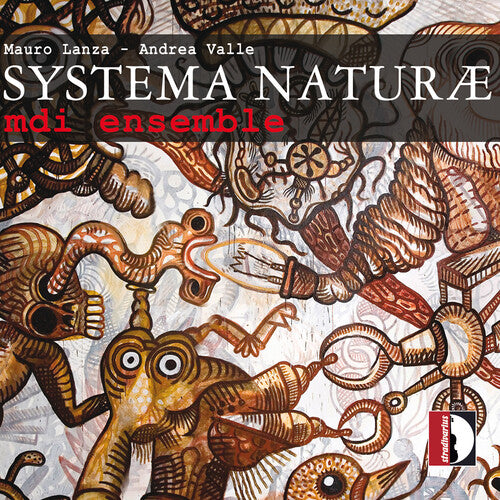 Lanza / Mdi Ensemble / Brandi: Systema Natuae