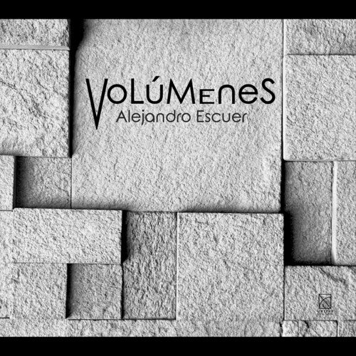 Escuer / Escuer: Volumenes