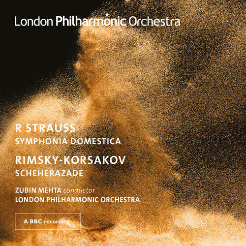 London Philharmonic Orchestra / Mehta, Zubin: Strauss: Symphonia Domestica; Rimsky-Korsakov: Scheherazade