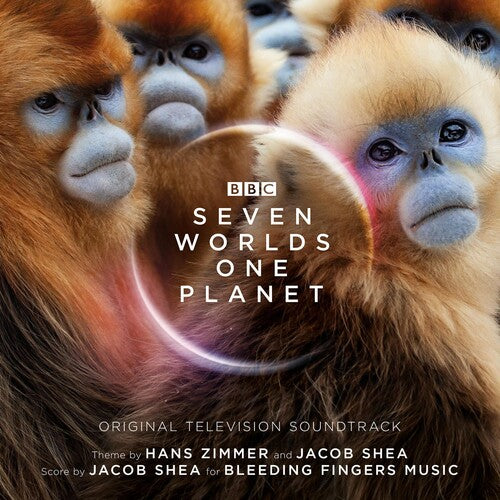 Zimmer, Hans / Shea, Jacob: Seven Worlds One Planet (Original Television Soundtrack)