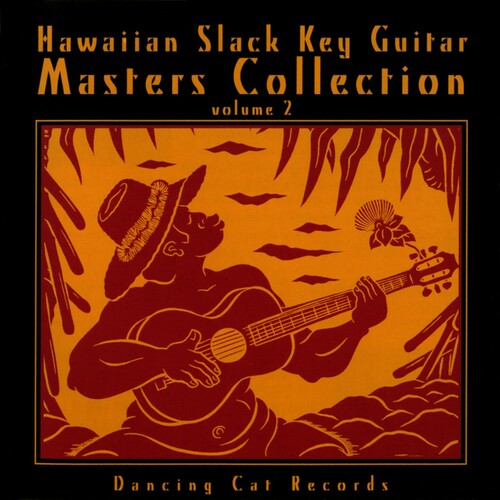 Hawaiian Slack Key Guitar Masters Collection / Var: Hawaiian Slack Key Guitar Masters Collection 2 (Various Artists)