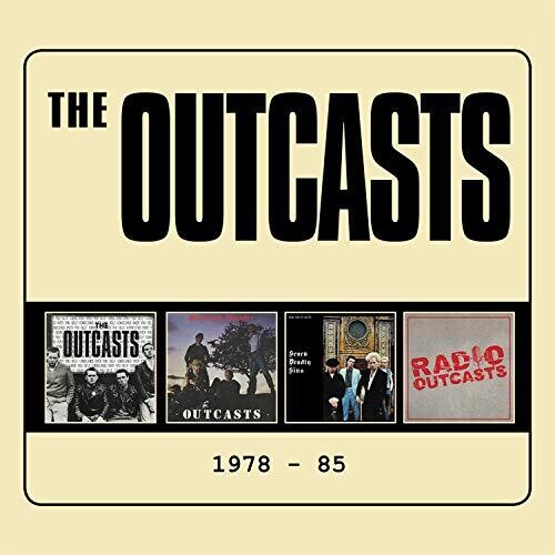 Outcasts: 1978-1985