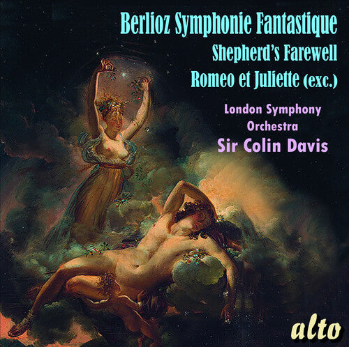 London Symphony Orchestra / Davis, Sir Colin: Berlioz: Symphonie Fantastique/Shepherds' Farewell/Romeo & Juliet (exc)