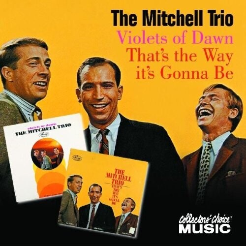 Mitchell Trio / Denver, John: That's The Way It's Gonna Be