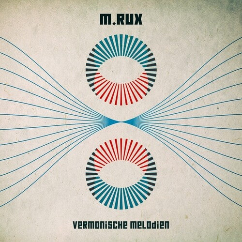 M Rux: Vermonische Melodien