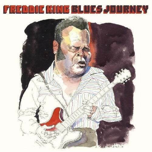 King, Freddie: Blues Journey