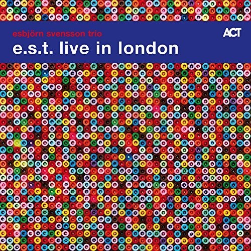 Svensson, Esbjorn: E.s.t. Live In London