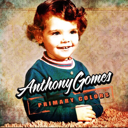 Gomes, Anthony: Primary Colors