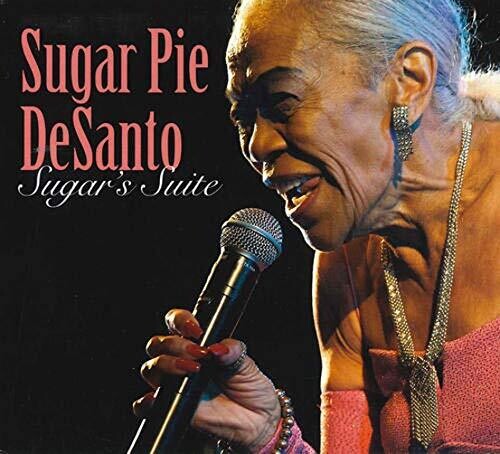 Desanto, Sugar Pie: Sugar's Suite