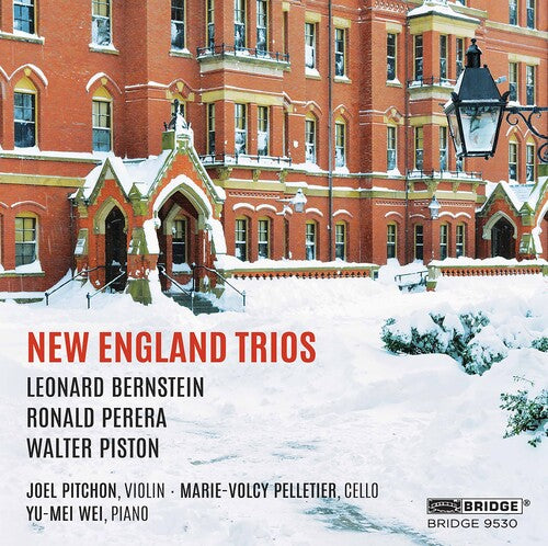 Bernstein / Pitchon / Wei: New England Trios