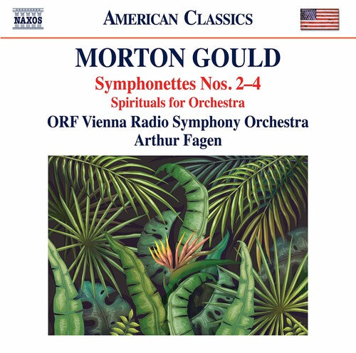 Gould / Fagen / Vienna Radio Symphony Orch: Symphonettes 2-4