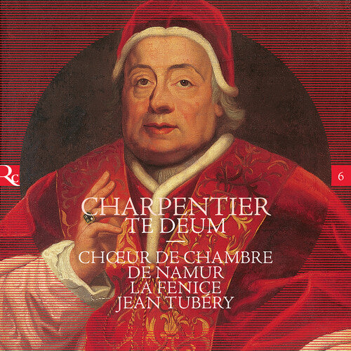 Charpentier / Choeur De Chambre De Namur / Tubery: Te Deum