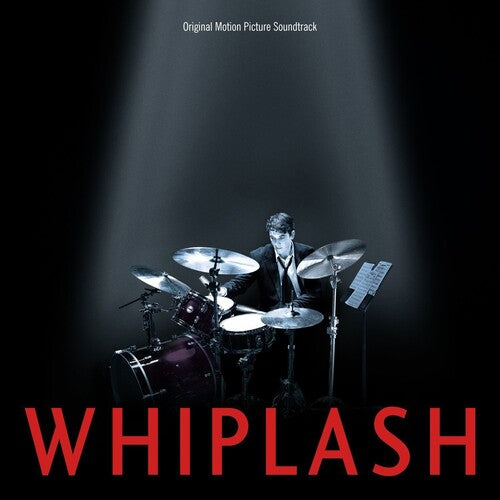 Whiplash / O.S.T.: Whiplash (Original Soundtrack)