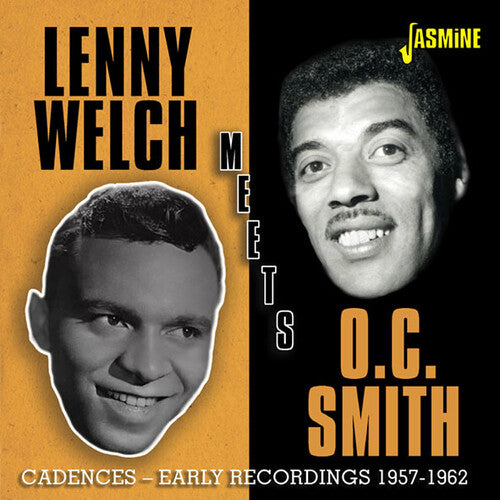 Welch, Lenny / Smith, O.C.: Cadences: Early Recordings 1957-1962