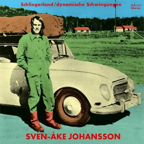 Johansson, Sven-Ake: Schlingerland / Dynamische Schwingungen