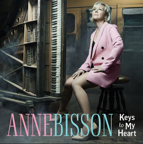 Bisson, Anne: Keys To My Heart