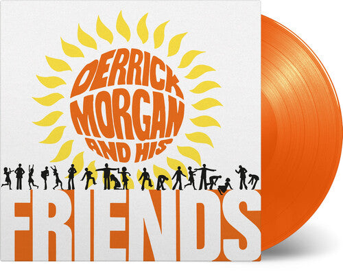 Morgan, Derrick: Derrick Morgan & His Friends [Limited Orange Colored Vinyl]