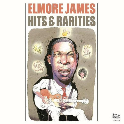 James, Elmore: Hits & Rarities