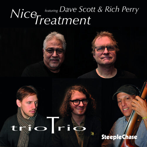 Trio Trio / Scott, Dave / Perry, Rich: Nice Treatment