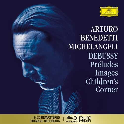 Debussy / Michelangeli, Arturo Benedetti: Debussy: Preludes I & II / Images I & II