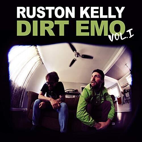 Kelly, Ruston: Dirt Emo 1