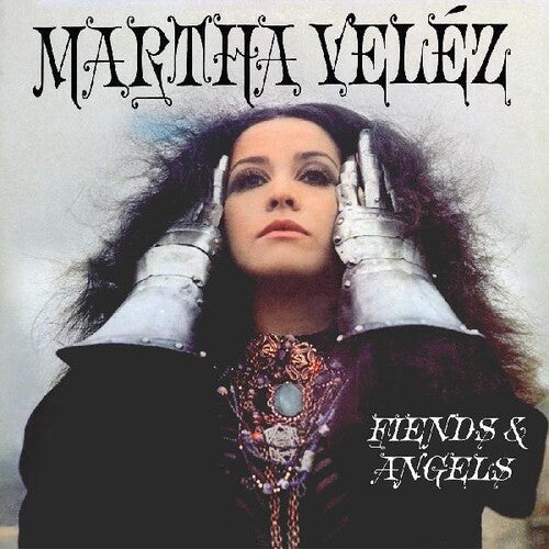 Velez, Martha: Fiends & Angels