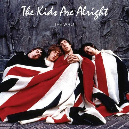 Who: The Kids Are Alright