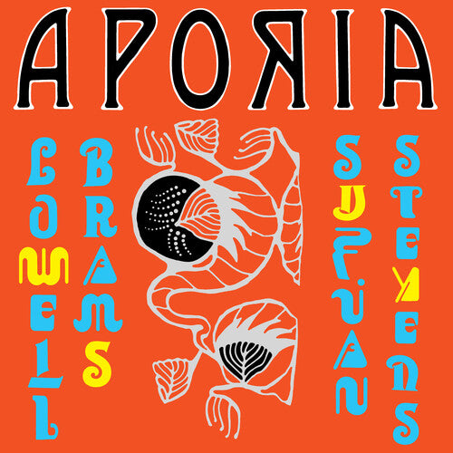 Stevens, Sufjan / Brams, Lowell: Aporia