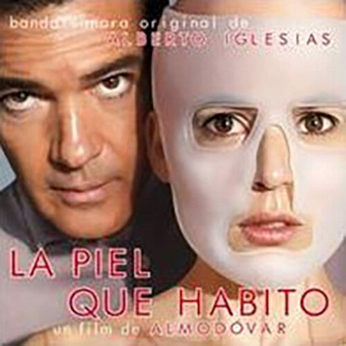 Iglesias, Alberto: La Piel Que Habito (The Skin I Live In) (Original Soundtrack)