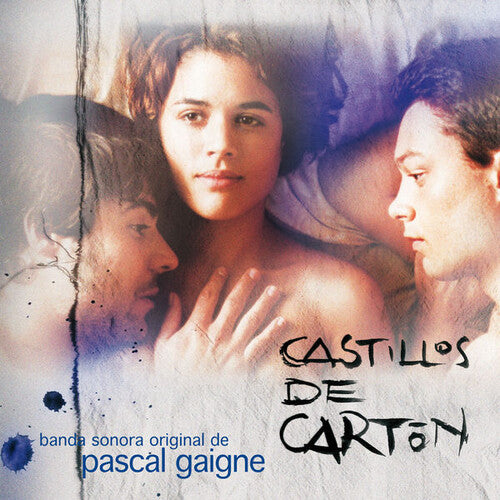 Gaigne, Pascal: Castillos De Carton (Original Soundtrack)