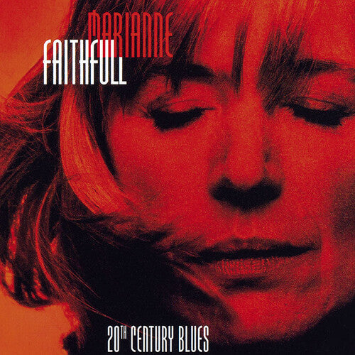 Faithfull, Marianne: 20th Century Blues