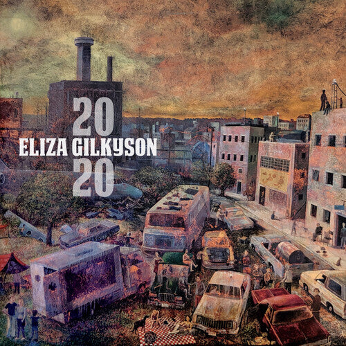 Gilkyson, Eliza: 2020