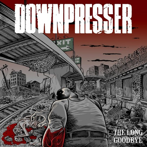 Downpresser: Long Goodbye