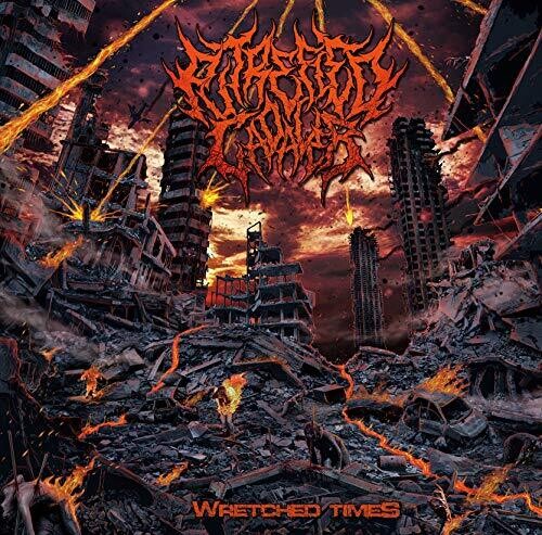 Putrefied Cadaver: Wretched Times