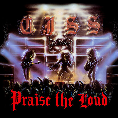 CJSS: Praise The Loud (Deluxe Edition)