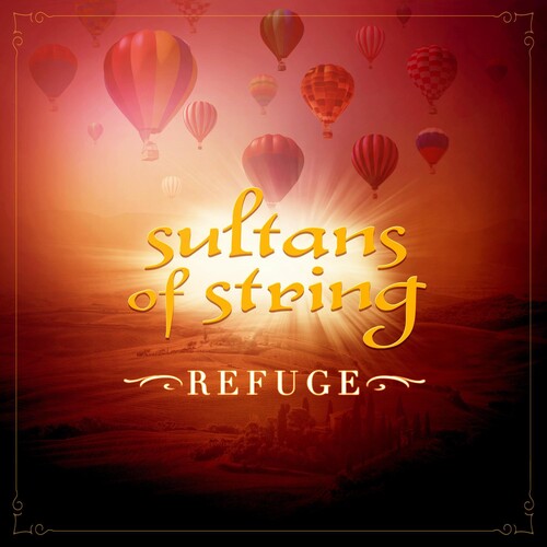 Sultans of String: Refuge