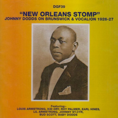 Dodds, Johnny: New Orleans Stomp: 1926-27