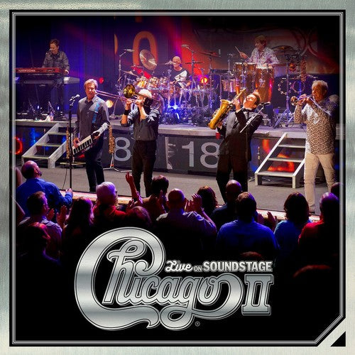 Chicago: Chicago Ii - Live On Soundstage