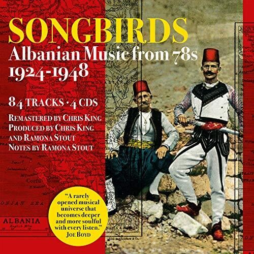 Songbirds: Albanian Music From 78S 1924-1948 / Var: Songbirds: Albanian Music From 78s 1924-1948 (Various Artists)