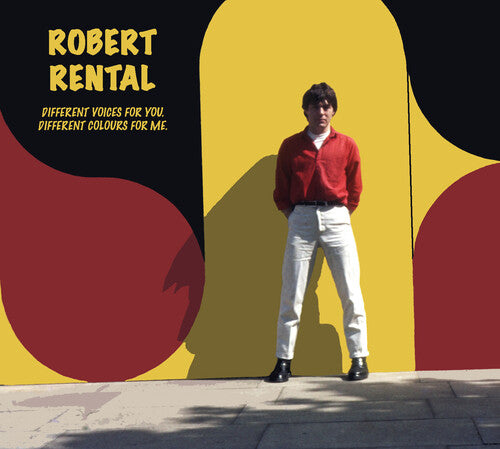 Rental, Robert: Different Voices For You. Different Colours For Me