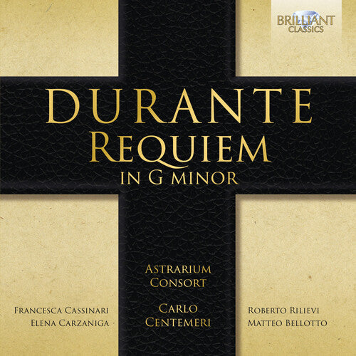 Durante / Astrarium Consort / Centemeri: Requiem in G Minor